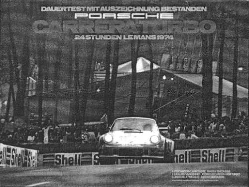 Dauertest mit Auszeichnung Bestanden, Carrera Turbo, 24 Stunden Le Mans 1974
