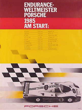 Endurance-Weltmeister Porsche, 1985 am Start: