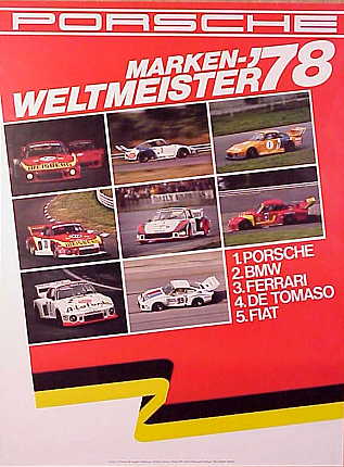 Vintage Porsche Factory Poster Marken Weltmeister 1978