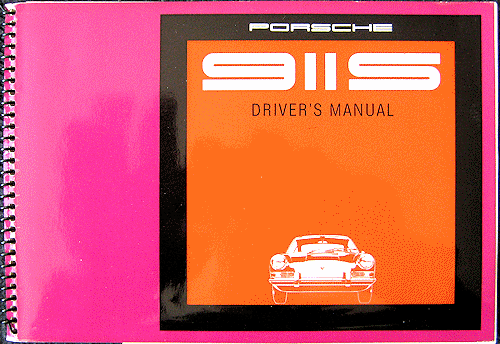 Porsche 911S Driver's Manual - Edition IX/68