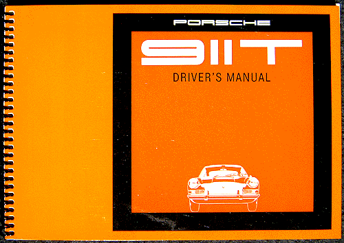 Porsche 911T Driver's Manual - Edition IX/68