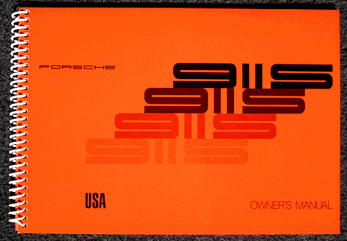 Porsche 911S Owner's Manual - Edition 72