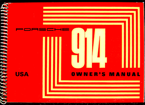 Porsche 914 Owner's Manual - 1971